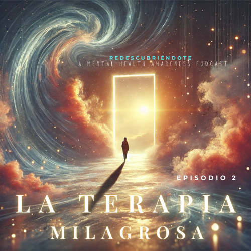 EPISODIO 2: LA TERAPIA MILAGROSA