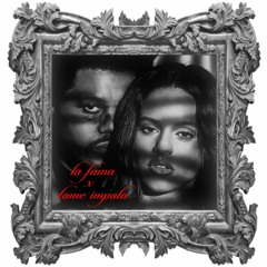 LA FAMA (ROSALIA x TAME IMPALA MASHUP)