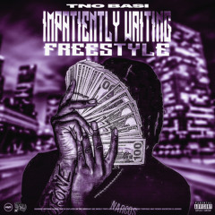 IMPATIENTLY WAITING FREESTYLE