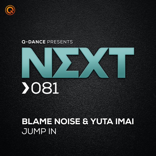 Blame Noise & Yuta Imai - Jump In
