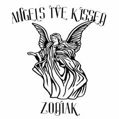 Angels I've Kissed