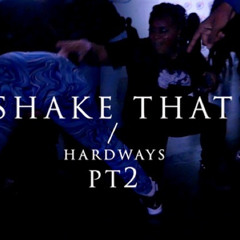 DayRacks X GMontana - ShakeThat / HardWays PT2