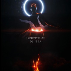 Dj Bia - I Know That ( EXTENDED VERSION )prod. by Victor Biliac