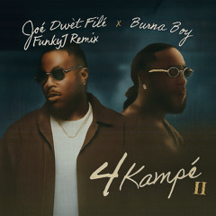 4 Kampé II (FunkyJ Remix)