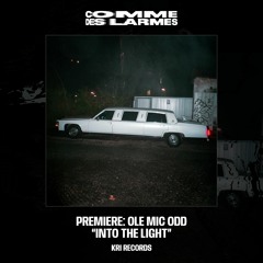 PREMIERE CDL || Ole Mic Odd – Into the Light [KRI] (2024)