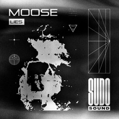 Moose - Lies