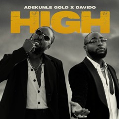 Adekunle Gold Feat. Davido - High (Juno Knoxx Mashup)