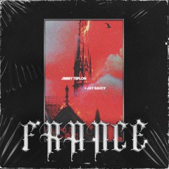 France (feat. Jay Saucy)