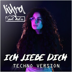 Ich Liebe Dich (Techno Remix)