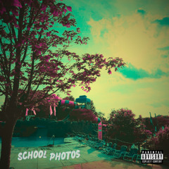 School Photos (Prod. Momo Ward)