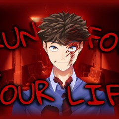Run For Your LIfe - Level ! (Plazard Remix)