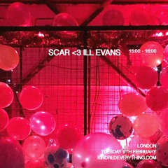 SCAR <3 ILL EVANS 9.2.21