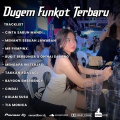 "DUGEM FUNKOT TERBARU 2025" (FYP) | DJ TAKKAN ADA LAGI X CINTA SABUN MANDI VIRAL 2025