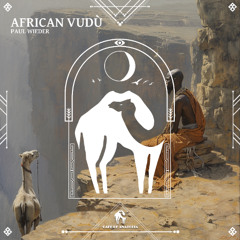 Paul Wieder - African Vudù (Cafe De Anatolia)