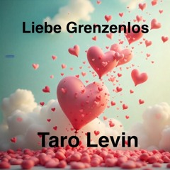 Liebe Grenzenlos