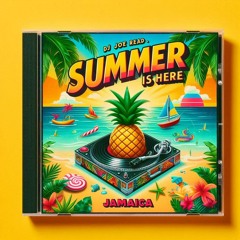 Summer Is Here 1