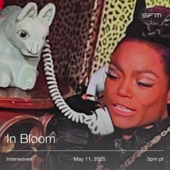 Interwoven 10: In Bloom