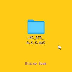 LNC_BTS_A.S.S.mp3 (demo 1)