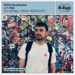 100% Kosmische - Pat - 02 May 2024