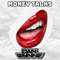 DAN WYNNE - MONEY TALKS - SAMPLE