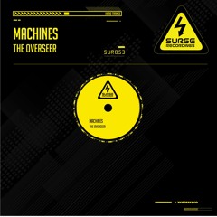 SUR053 The Overseer - Machines
