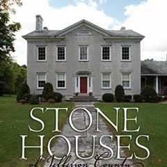 download PDF 📖 Stone Houses of Jefferson County (New York State Series) by  Richard