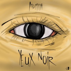 YEUX NOIRS  (prod. Dreaco)
