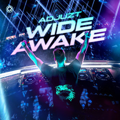 Wide Awake (Extended Mix)