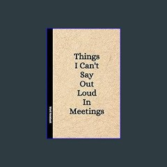 {READ} 📖 Work Notebook: Funny Office Notebook (6 x 9 Blank Lined Paper) Coworker Gag Gift Journal