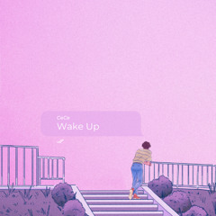 Wake Up