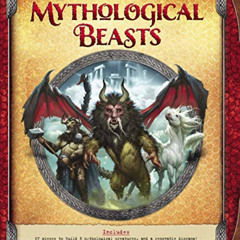 ACCESS EPUB 💜 Ultimate Expeditions Mythological Beasts: Includes 67 pieces to build