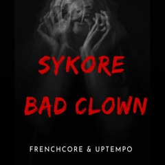 Sykore - Bad Clown