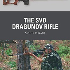 $# The SVD Dragunov Rifle, Weapon, 87  $Epub#