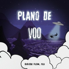 Bigode Flow, 7Lu - Plano De Voo (prod. Bigode Flow)