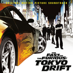 Tokyo Drift (Fast & Furious) (From "The Fast And The Furious: Tokyo Drift" Soundtrack)