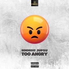 Rooler & Sickmode - TOO ANGRY (Bendeguz X Jupsu Remix)