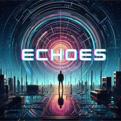 Echoes