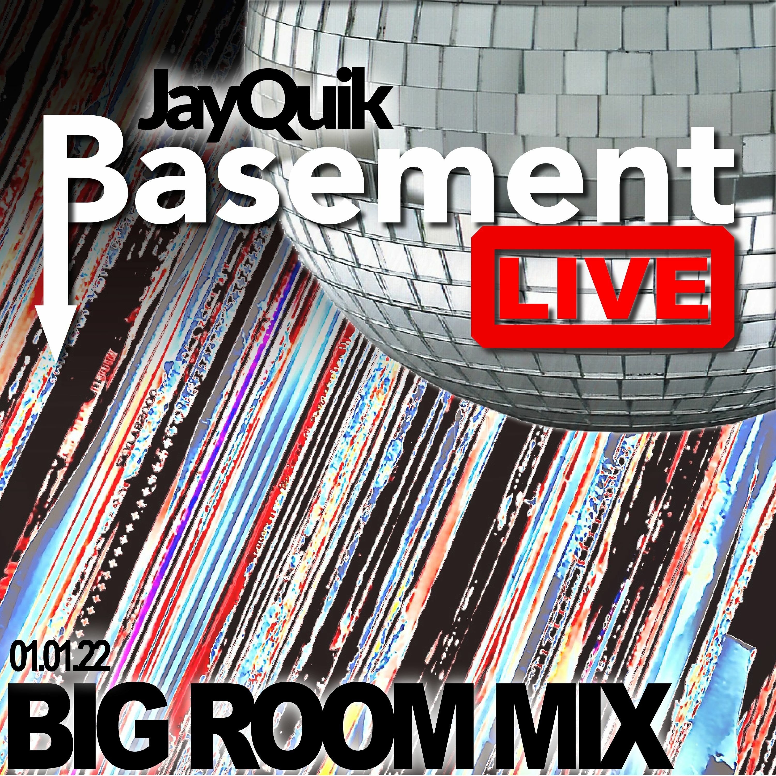 Basement LIVE_BIG ROOM MIX_1 episode artwork