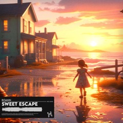 RoaNn - Sweet Escape