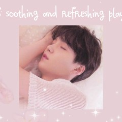 BTS Soothing And Refreshing Playlist