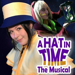 A Hat in Time The Musical