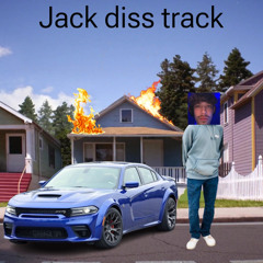 Jack diss (bc im not trash)