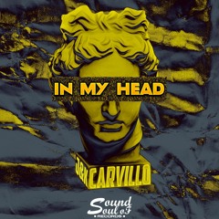 Carvillo & J&K - In My Head