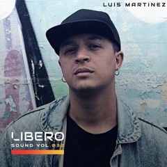 Libero Sound Vol.32 - Luis Martinez