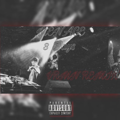 MENACE - 3 Days (DISRUPTD REMIX) [FREE DOWNLOAD]