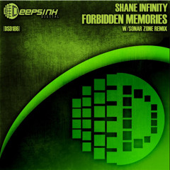 Shane Infinity - Forbidden Memories (Sonar Zone Remix) FREE DOWNLOAD