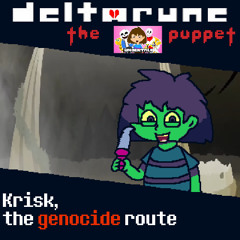 Krisk, the genocide route [Deltarune The SOU Puppet]