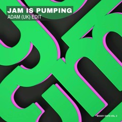 FREE DOWNLOAD: Josh Baker - Jam Is Pumping (Adam UK Edit)
