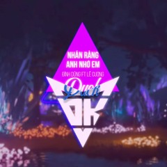 Nhắn Rằng Anh Nhớ Em - Đình Dũng「Duck Remix」