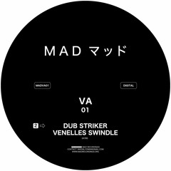 Dub Striker - Venelles Swindle